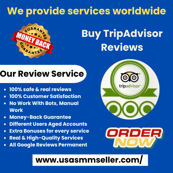 Buy Tripadvisor Reviews | 100% Guaranteed & Cheap