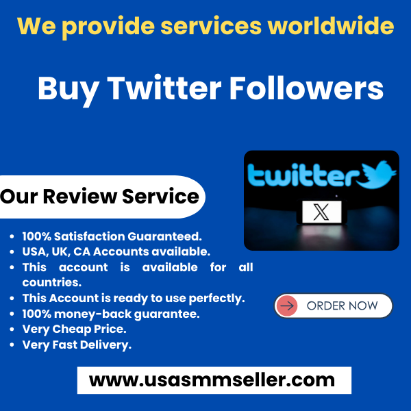 Buy Twitter Followers - 100% Real & Fast