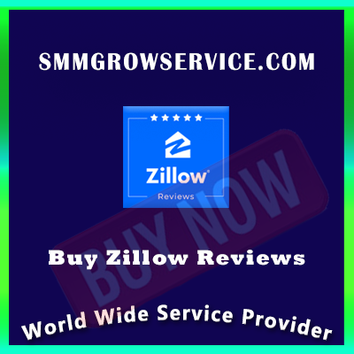 Buy Zillow Reviews - 100% safe and real Zillow reviews