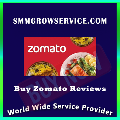 Buy Zomato Reviews - 100% safe high-quality service