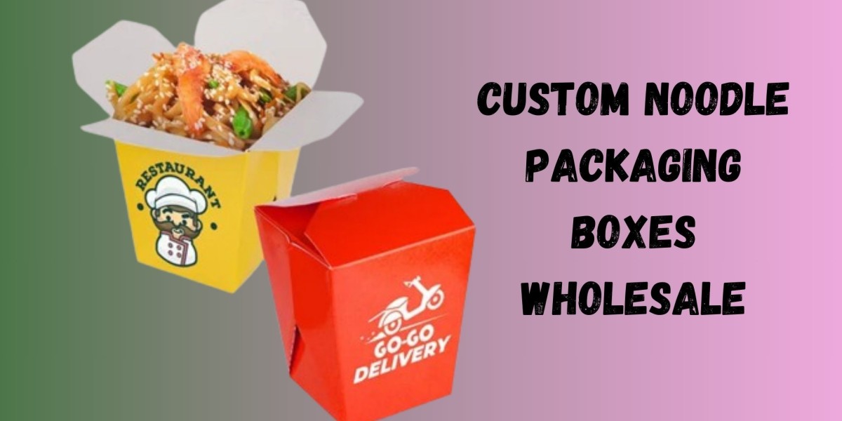 Custom Noodle Boxes for Your Business