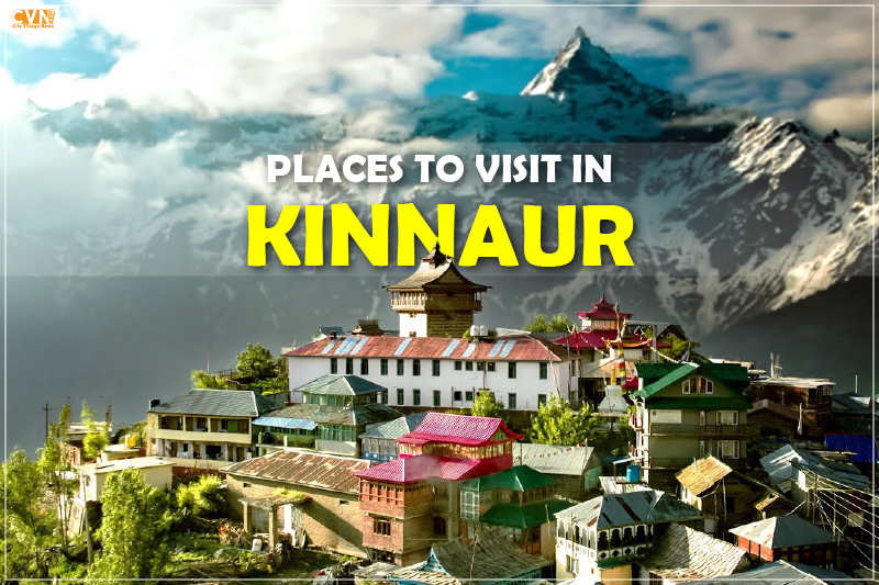 Explore Top Places to visit in Kinnaur: Beauty of Himachal Pradesh