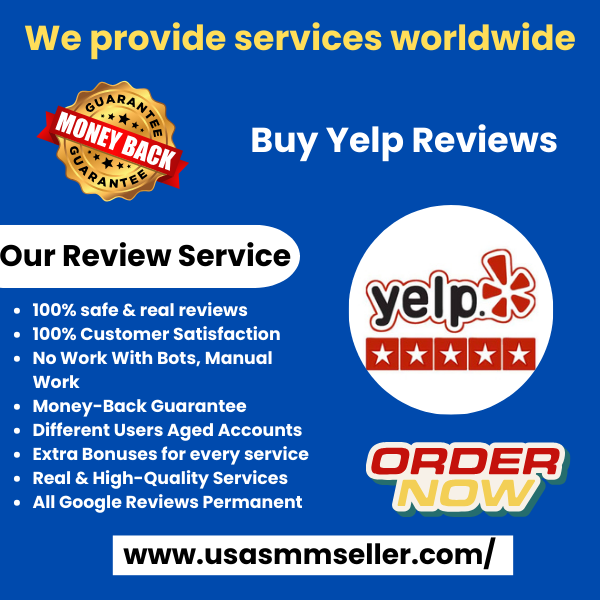 Buy Yelp Reviews | 100% Safe & Guaranteed