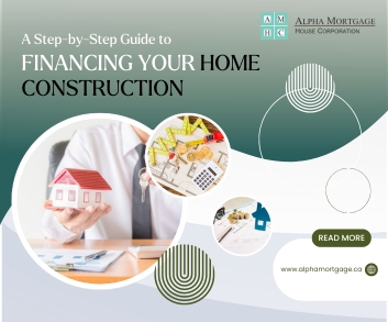 A Step-by-Step Guide to Financing Your Home Construction