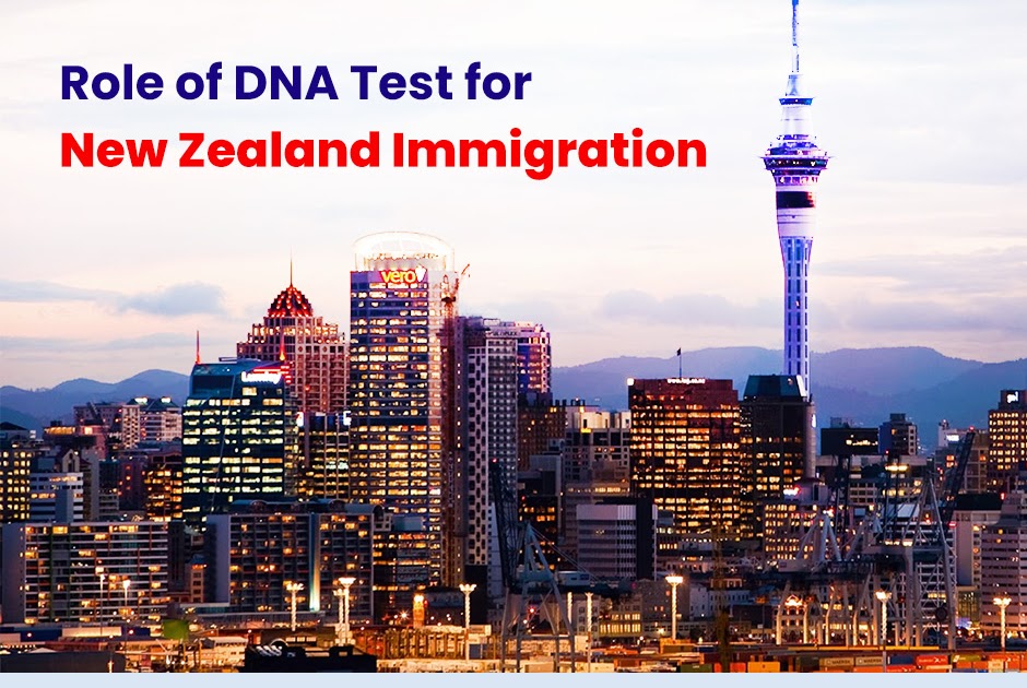 How Accurate and Reliable is DNA Test for New Zealand Immigration?