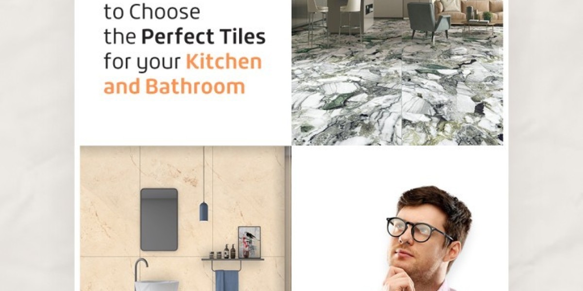 How to Choose the Perfect Tiles for Your Kitchen and Bathroom