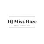 DJ Miss Haze