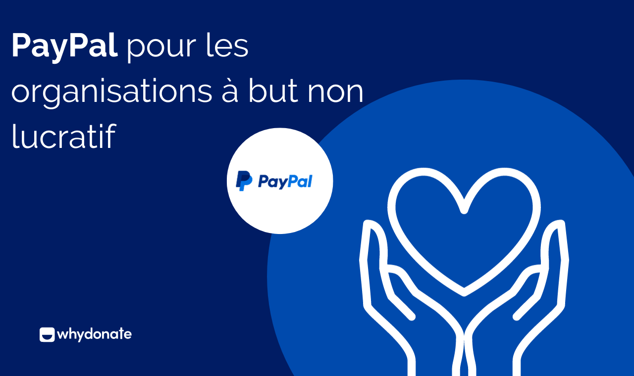 Paiement PayPal Pour Les Associations à But Non Lucratif