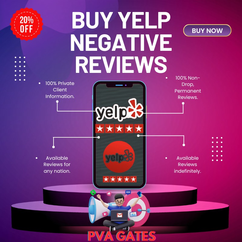 Buy Yelp Negative Reviews - 100% Legit and full working gurantee