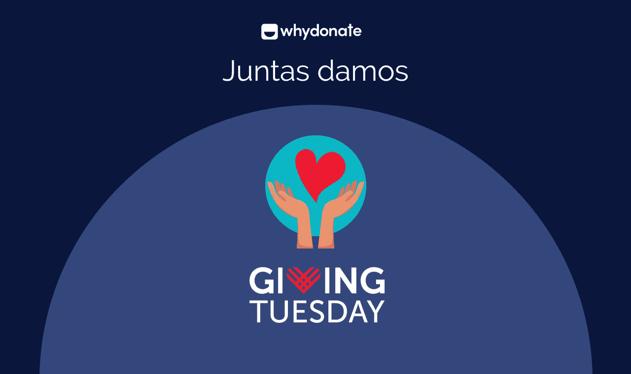 Qué Está Giving Tuesday | 10 Ideas Para El Giving Tuesday 2023