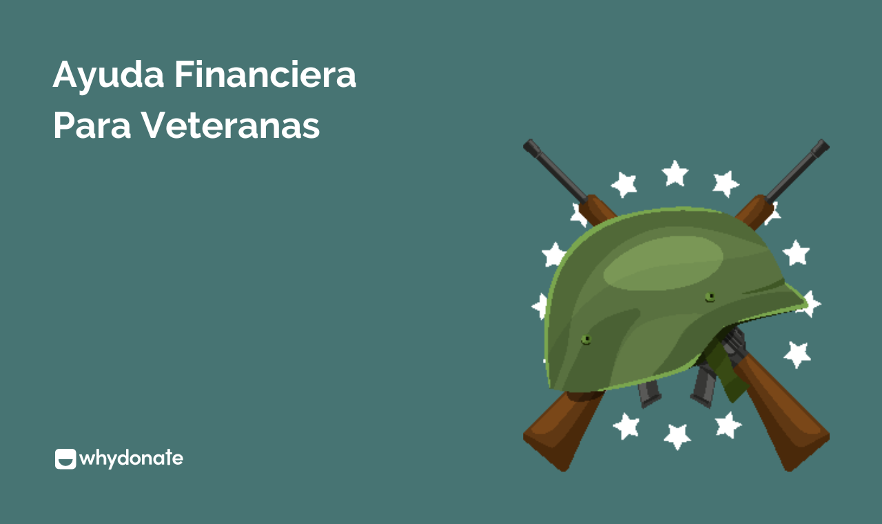 Ayuda Financiera Para Veteranas: 5 Formas Prácticas