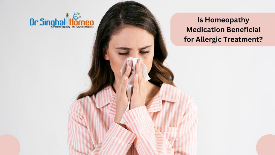 Is Homeopathy Medication Beneficial for Allergic Treatment? - JustPaste.it