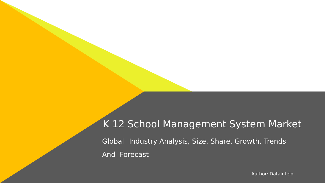 K 12 School Management System Market Research Report 2032