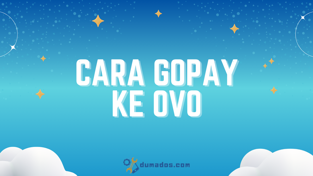 Cara GoPay ke OVO (8 Langkah) Tanpa Upgrade