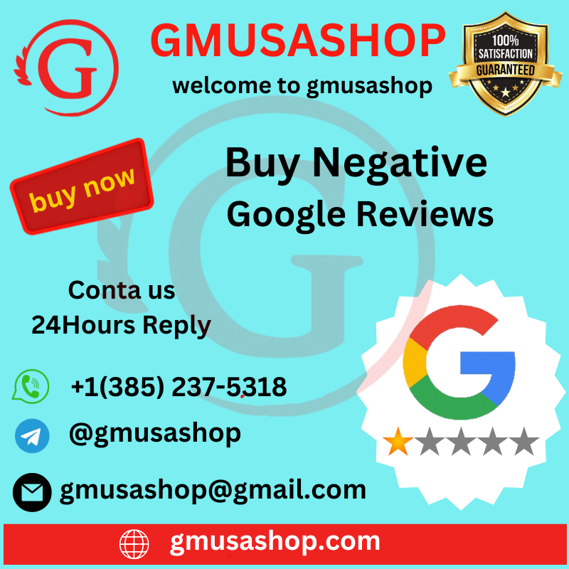 Buy Negative Google Reviews-Affordable Negative Review