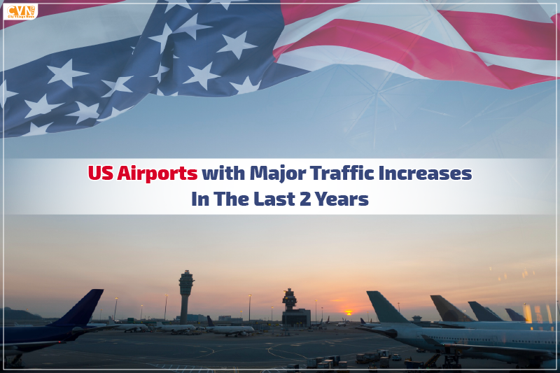 Know About These 5 US Airports Surging High Since 2 Years