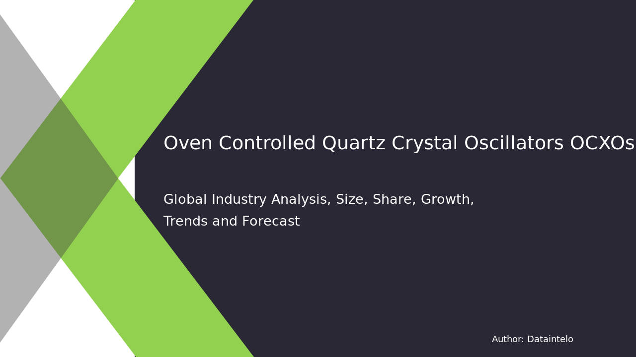 Request For Sample of Oven Controlled Quartz Crystal Oscillators (OCXOs) Market Research Report 2032