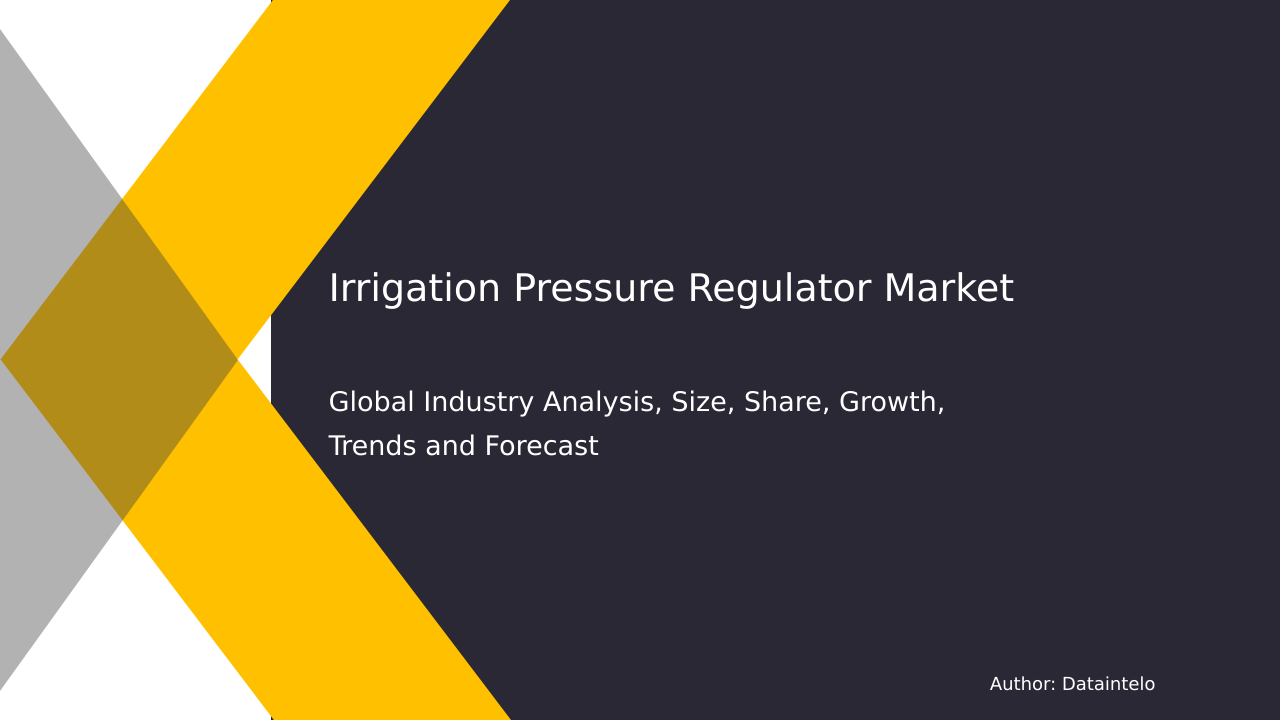 Request For Sample of Irrigation Pressure Regulator Market Research Report 2032