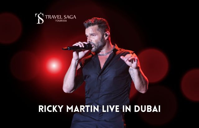 Ricky Martin Live in Dubai | Book Ricky Martin Dubai Tickets | Travel Saga Tourism