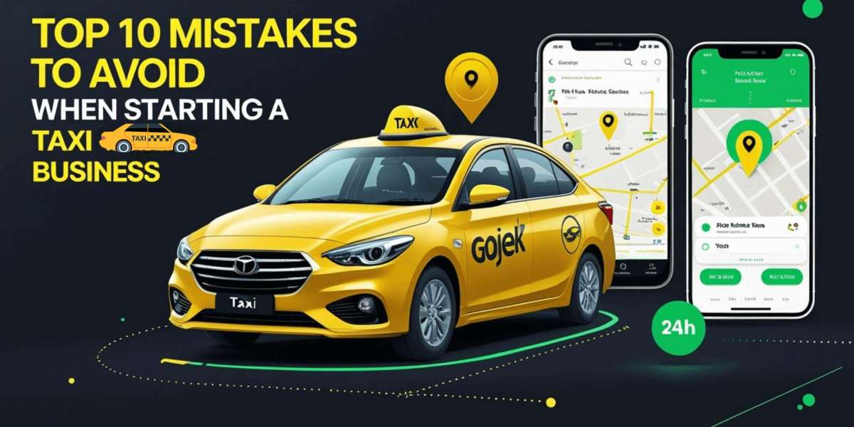 Top 10 Mistakes to Avoid When Starting a Taxi Business